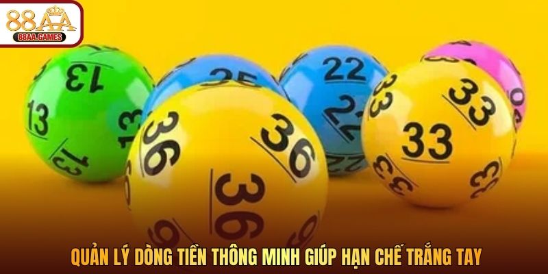 Quản lý dòng tiền thông minh giúp hạn chế trắng tay
